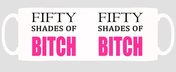 Multicolor_50_Shades_Of_Bitches_Baground_Ceramic_Mug