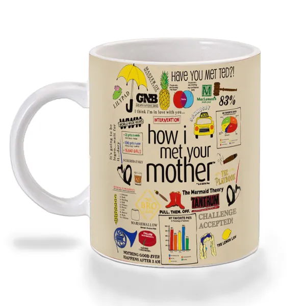 Multicolor_How_I_Met_Your_Mother_All_In_One_Quotes_Ceramic_Mug
