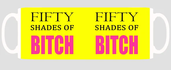 Multicolor_50_Shades_Of_Bitches_Yellow_Baground_Ceramic_Mug