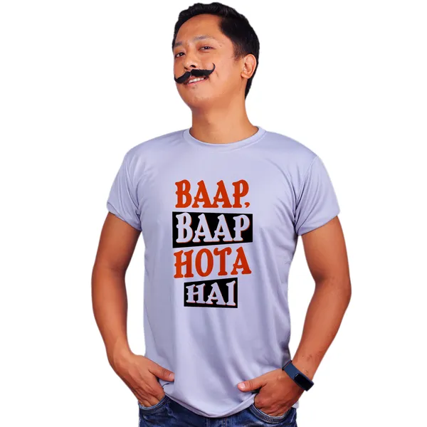 Grey_Baap_Baap_Hota_Hai_Quick-Dri_T-Shirt_For_Men