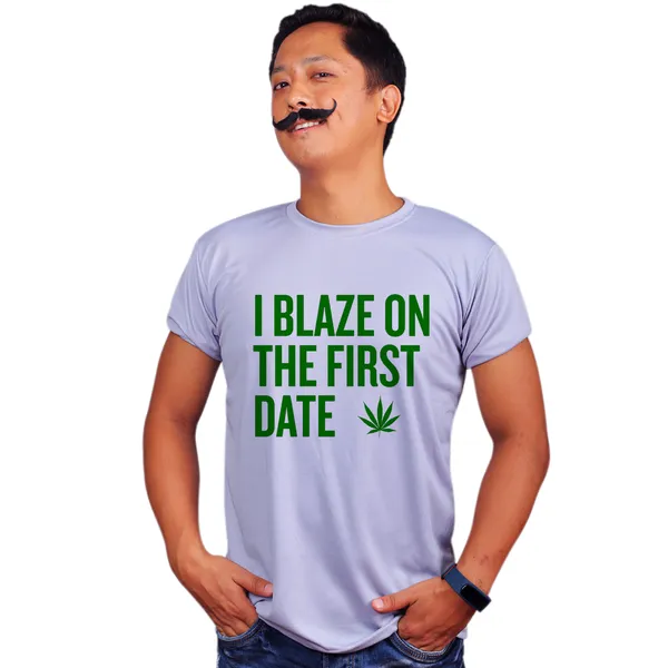Grey_I_Blaze_On_The_First_Date_Quick-Dri_T-Shirt_For_Men