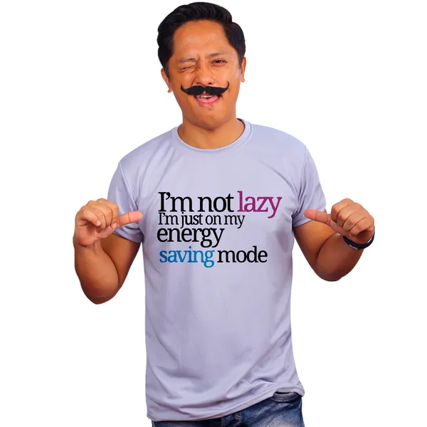 Grey_Im_Not_Lazy_Im_On_My_Energy_Saving_Mode_Quick-Dri_T-Shirt_For_Men