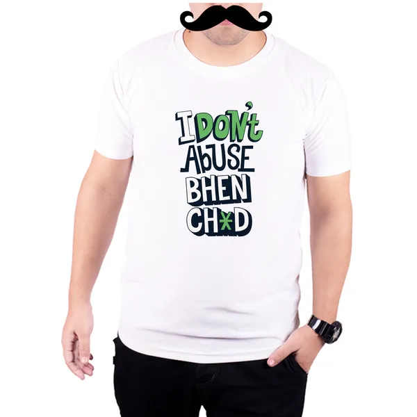 White_I_Dont_Abuse_Bc_160_GSM_Quick-Dri_T-Shirt_For_Men