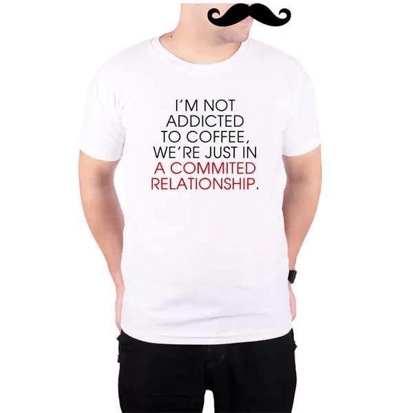 White_Im_Not_Addicted_To_Coffee_Were_Just_In_A_Commited_Relationship__Quick-Dri_T-Shirt_For_Men