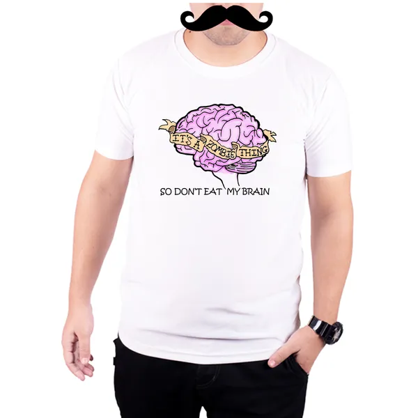 White_Its_A_Zombie_Thing_So_Dont_Eat_My_Brain__Quick-Dri_T-Shirt_For_Men