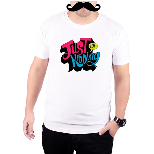 White_Just_Kidding_Lol__Quick-Dri_T-Shirt_For_Men