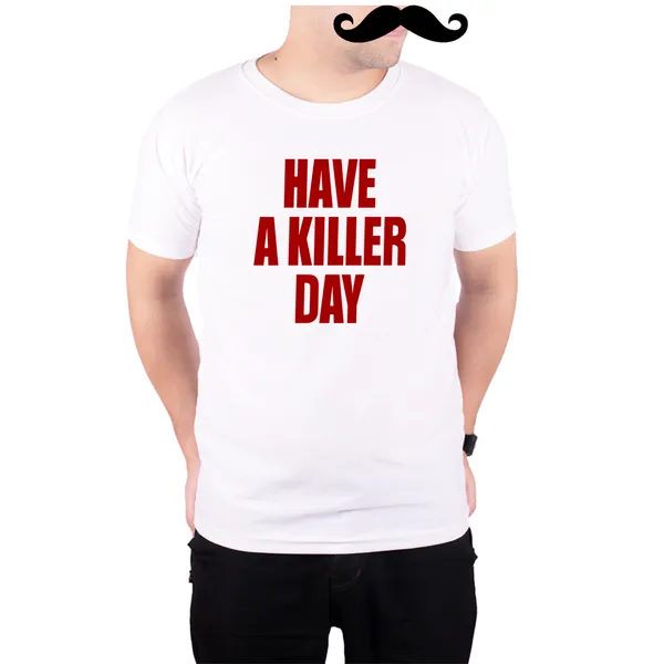 White_Dexter_Have_A_Killer_Day__Quick-Dri_T-Shirt_For_Men