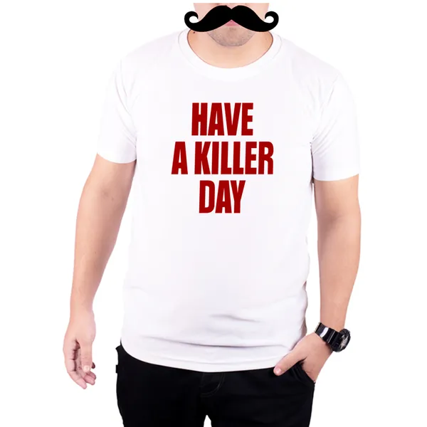 White_Dexter_Have_A_Killer_Day__Quick-Dri_T-Shirt_For_Men