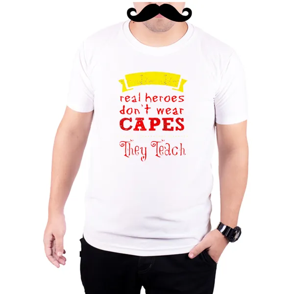 White_Real_Hero_Dont_Wear_Capes_They_Teach__Quick-Dri_T-Shirt_For_Men