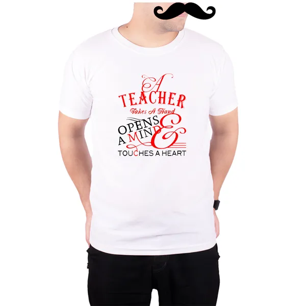 White_Teacher_Takes_A_Hand_Opens_A_Mind_&Amp;_Touches_A_Heart_160_GSM_Quick-Dri_T-Shirt_For_Men