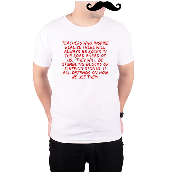 White_Teachers_Who_Inspire_Will_Always_Be_Rocks__Quick-Dri_T-Shirt_For_Men