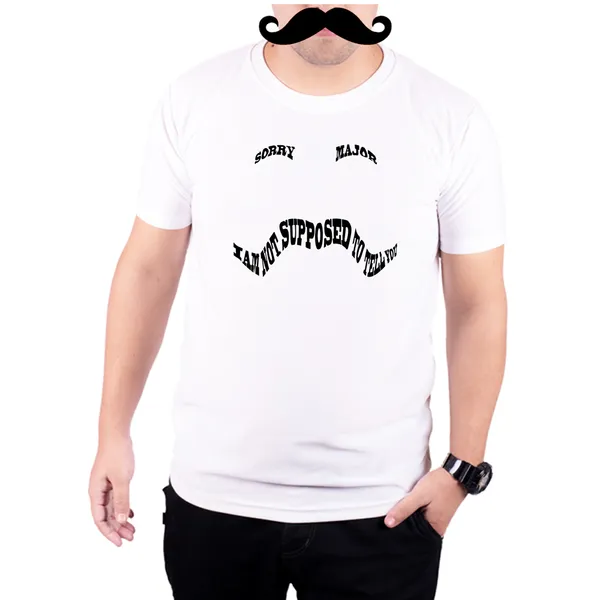 White_Abhinandan_Sorry_Major_I_Am_Not_Supposed_To_Tell_You_Quick-Dri_T-Shirt_For_Men