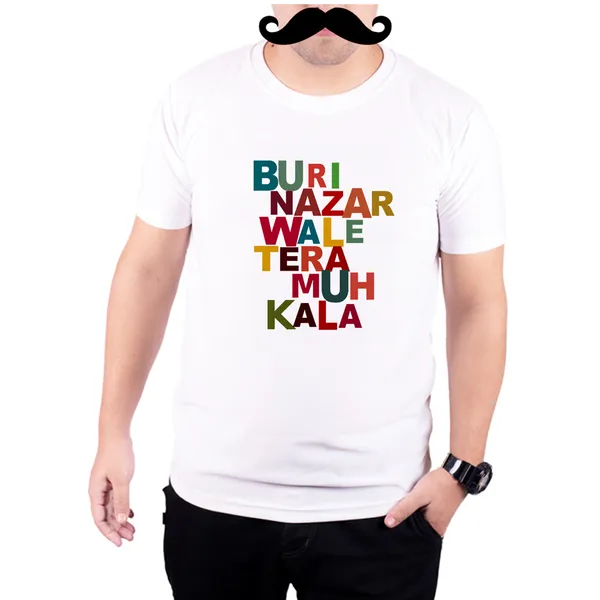 White_Buri_Nazar_Wale_Tera_Muh_Kala__Quick-Dri_T-Shirt_For_Men