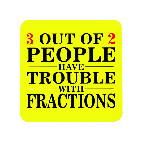 Multicolor_3_Out_Of_2_People_Have_Trouble_With_Fractions_Set_Of_2_Square_Wooden_Coaster
