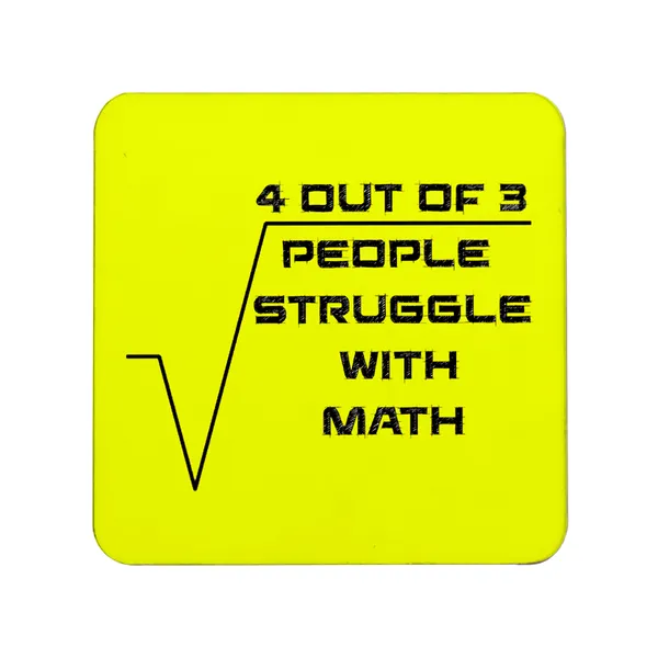 Yellow_4_Out_Of_3_People_Struggle_With_Math_Yellow_Background_Set_Of_2_Square_Wooden_Coaster