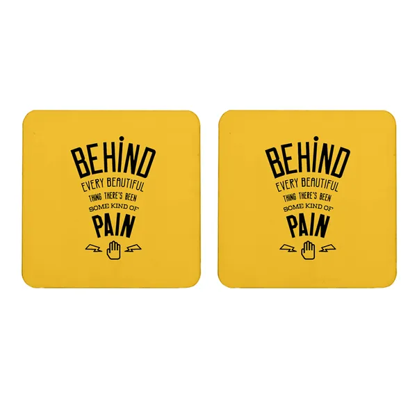 Multicolor_Behind_Every_Beautiful_Thing_There_Is_Pain_Set_Of_2_Square_Wooden_Coaster