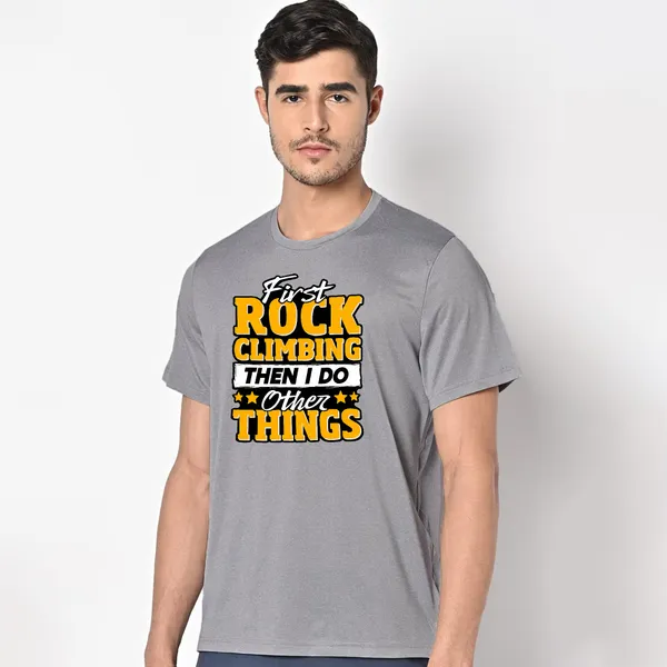 Mooch_Wale_First_Rock_Climbing_Then_I_Do_Other_Things_Quick-Dri_T-shirt