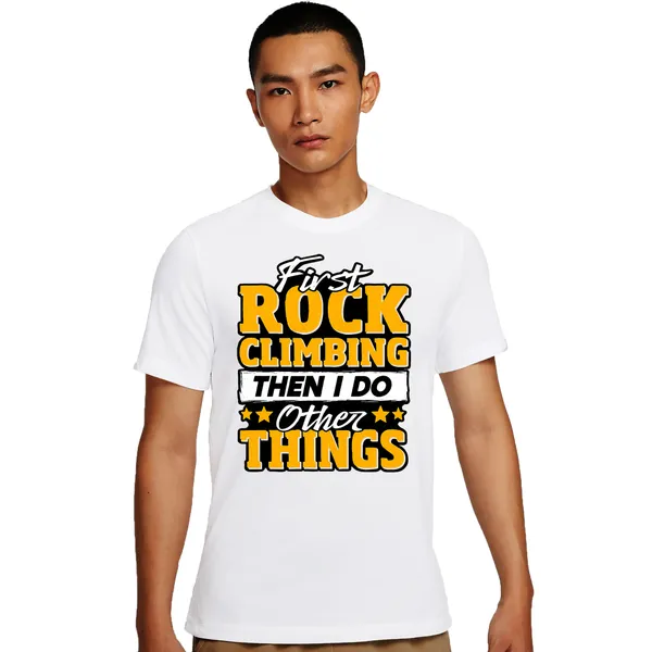Mooch_Wale_First_Rock_Climbing_Then_I_Do_Other_Things_Quick-Dri_T-shirt