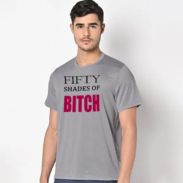 Mooch_Wale_50_Shades_Of_Bitches__Quick-Dri_T-shirt_For_Men