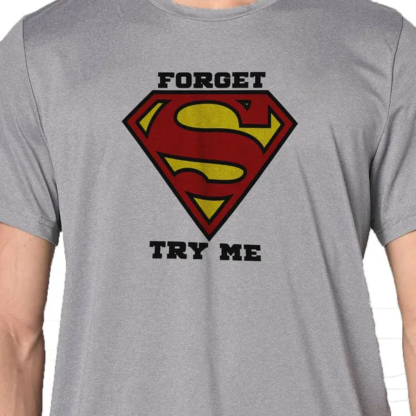Mooch_Wale_Forget_Superman_Try_Me__Quick-Dri_T-shirt_For_Men