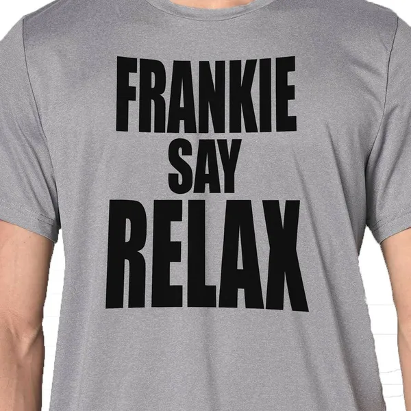 Mooch_Wale_Frankie_Say_Relax_Friends__Quick-Dri_T-shirt_For_Men