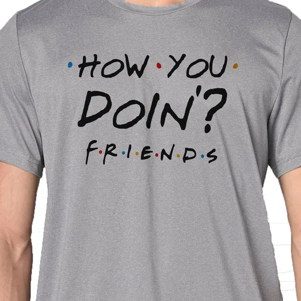 Mooch_Wale_Friends_How_You_Doin__Quick-Dri_T-shirt_For_Men