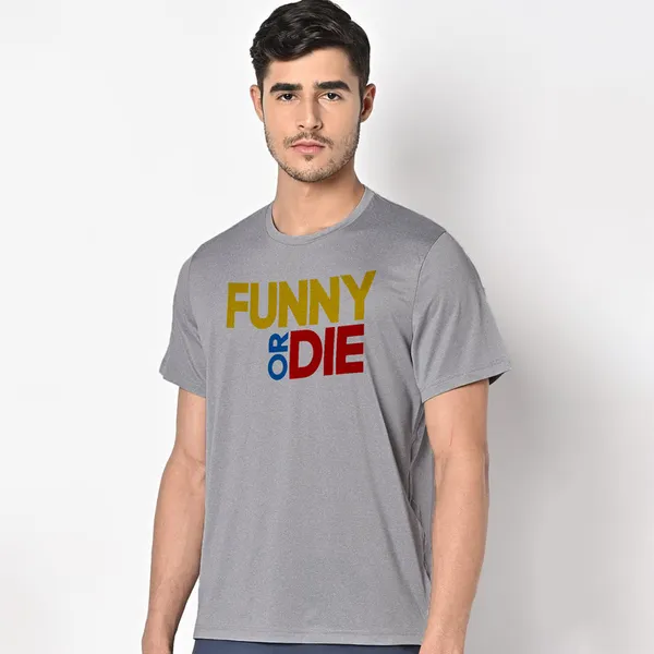 Mooch_Wale_Funny_Or_Die__Quick-Dri_T-shirt_For_Men
