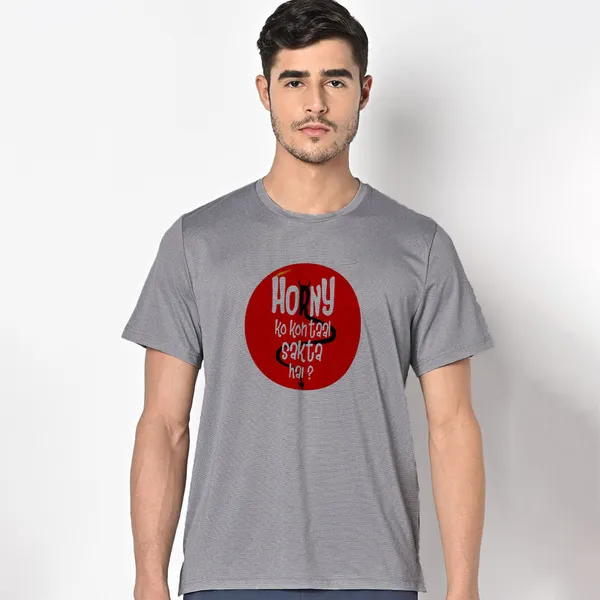 Mooch_Wale_Horny_Ko_Kon_Taal_Sakta_Hai__Quick-Dri_T-shirt_For_Men