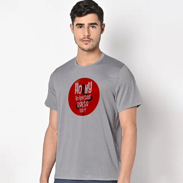 Mooch_Wale_Horny_Ko_Kon_Taal_Sakta_Hai__Quick-Dri_T-shirt_For_Men