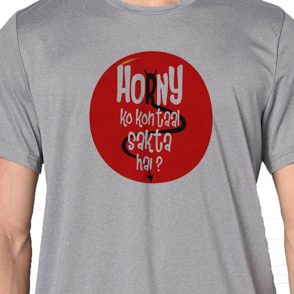 Mooch_Wale_Horny_Ko_Kon_Taal_Sakta_Hai__Quick-Dri_T-shirt_For_Men