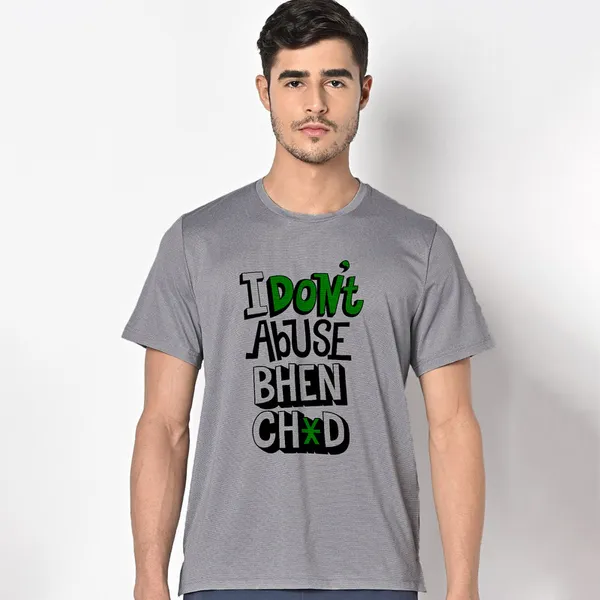 Mooch_Wale_I_Dont_Abuse_Bc__Quick-Dri_T-shirt_For_Men
