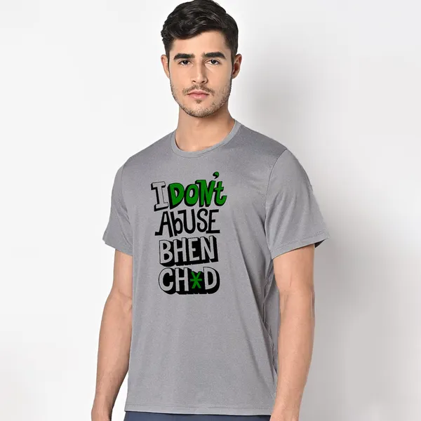 Mooch_Wale_I_Dont_Abuse_Bc__Quick-Dri_T-shirt_For_Men