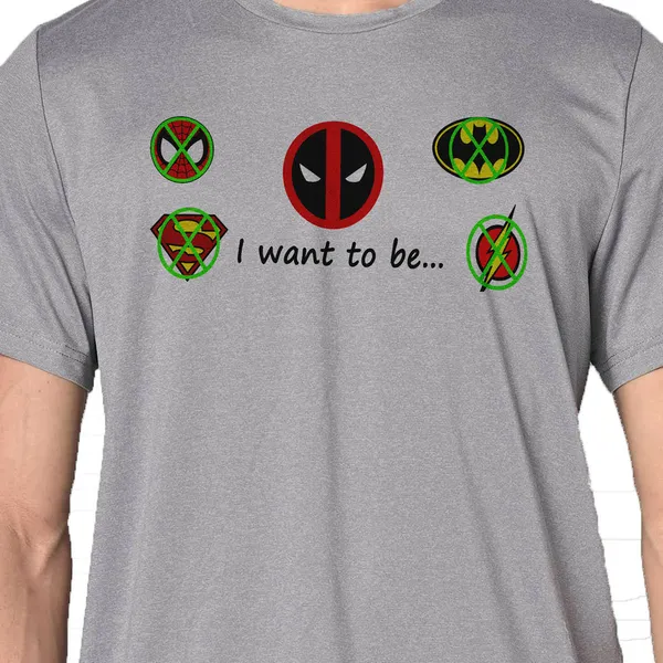 Mooch_Wale_I_Want_To_Be_Deadpool__Quick-Dri_T-shirt_For_Men