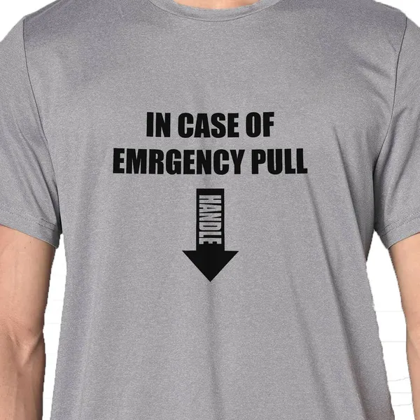 Mooch_Wale_In_Case_Of_Emergency_Pull_Down__Quick-Dri_T-shirt_For_Men