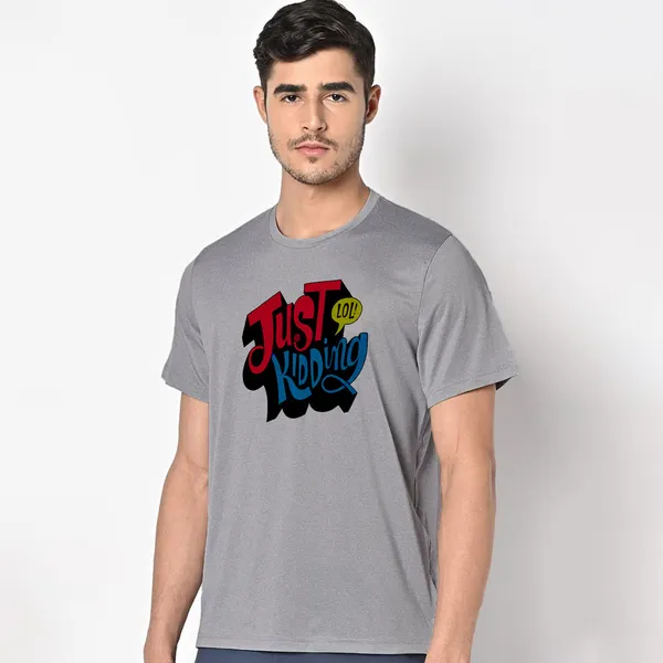 Mooch_Wale_Just_Kidding_Lol__Quick-Dri_T-shirt_For_Men