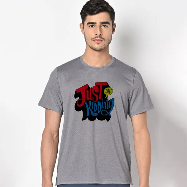Mooch_Wale_Just_Kidding_Lol__Quick-Dri_T-shirt_For_Men