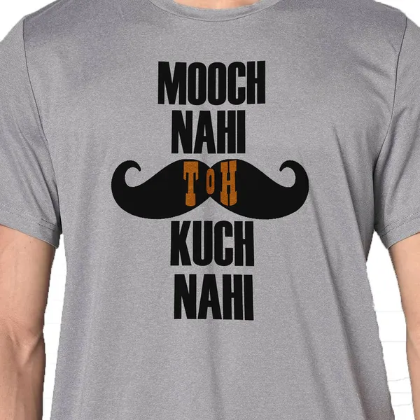 Mooch_Wale_Kuch_Nahi__Quick-Dri_T-shirt_For_Men