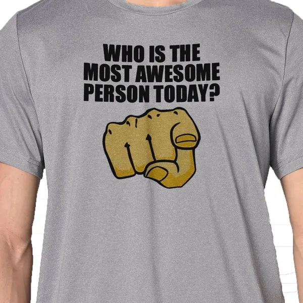 Mooch_Wale_Most_Awesome_Person_Today__Quick-Dri_T-shirt_For_Men