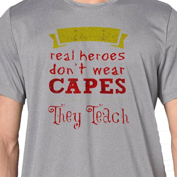 Mooch_Wale_Real_Hero_Dont_Wear_Capes_They_Teach__Quick-Dri_T-shirt_For_Men