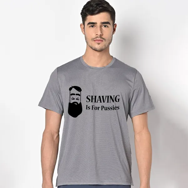 Mooch_Wale_Shaving_Is_For_Pussies__Quick-Dri_T-shirt_For_Men
