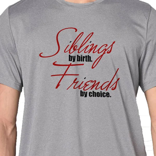 Mooch_Wale_Siblings_By_Birth_Friends_By_Chocie__Quick-Dri_T-shirt_For_Men