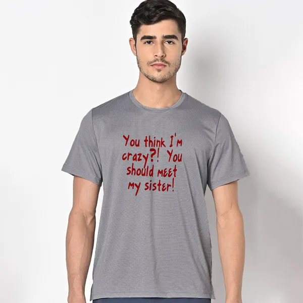 Mooch_Wale_Sisiter_Crazy__Quick-Dri_T-shirt_For_Men