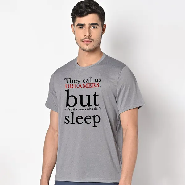 Mooch_Wale_They_Call_Us_Dreamers__Quick-Dri_T-shirt_For_Men
