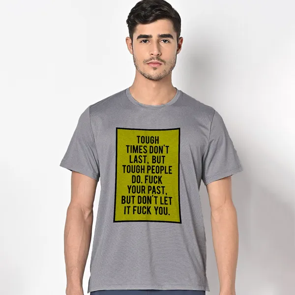 Mooch_Wale_Tough_Times_Don_T_Last_But_Tough_People_Do_Yellow_Baground__Quick-Dri_T-shirt_For_Men