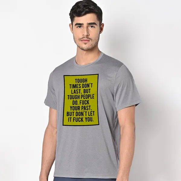 Mooch_Wale_Tough_Times_Don_T_Last_But_Tough_People_Do_Yellow_Baground__Quick-Dri_T-shirt_For_Men