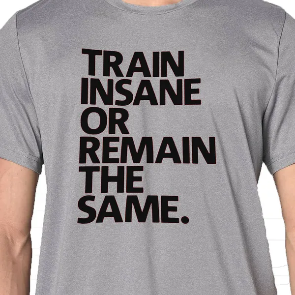 Mooch_Wale_Train_Insane_Or_Remain_The_Same__Quick-Dri_T-shirt_For_Men