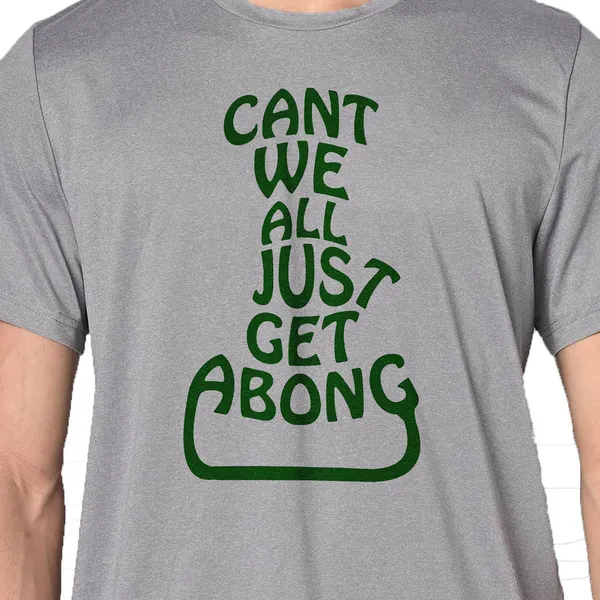 Mooch_Wale_Cant_We_All_Just_Get_A_Bong__Quick-Dri_T-shirt_For_Men