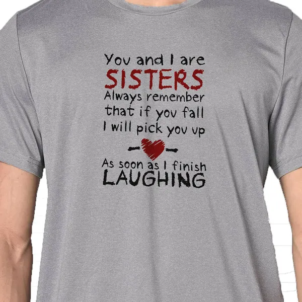 Mooch_Wale_You_And_I_Are_Sisters__Quick-Dri_T-shirt_For_Men