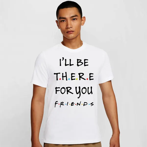 Mooch_Wale_Friends_I_Ll_Be_There_For_You__Quick-Dri_T-shirt_For_Men
