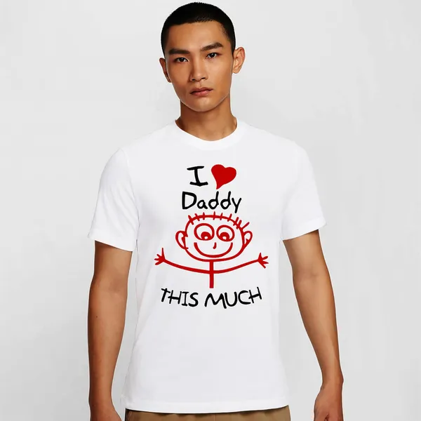 Mooch_Wale_I_Love_Daddy_This_Much__Quick-Dri_T-shirt_For_Men